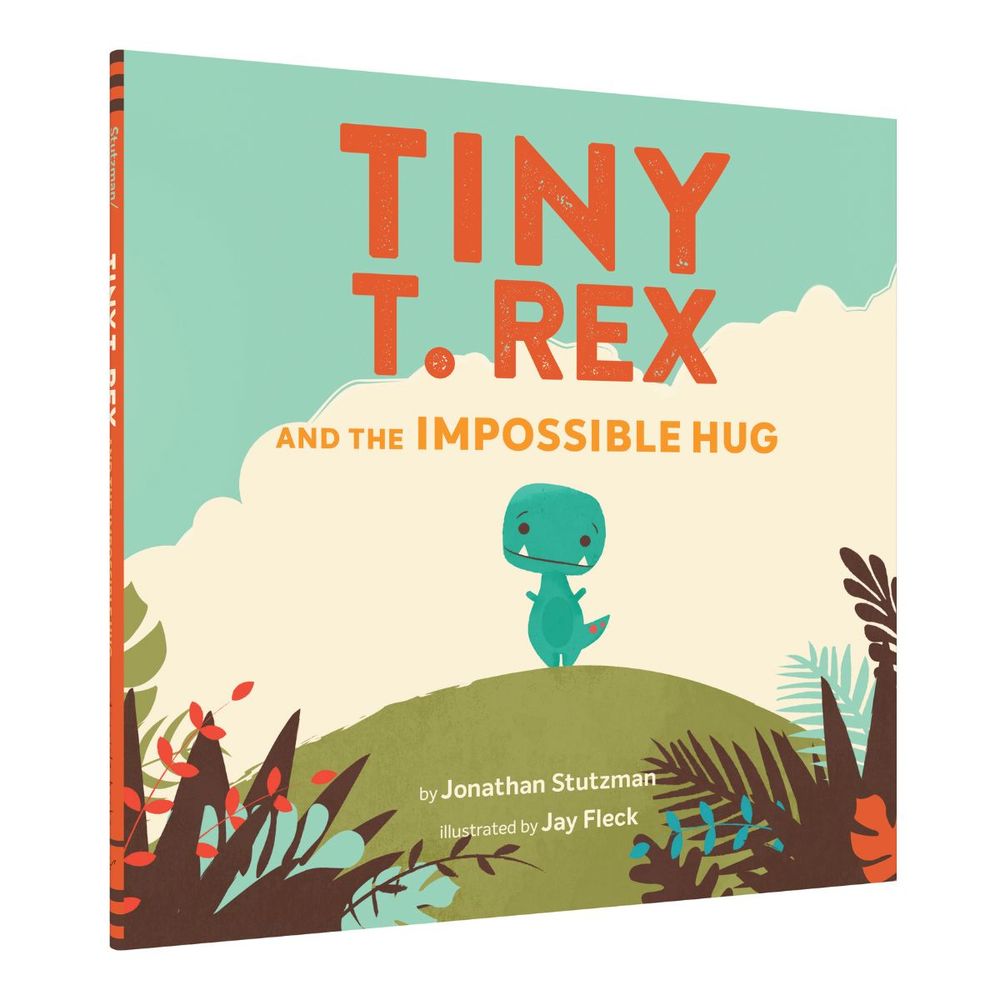 Alternative view of Tiny T. Rex and the Impossible Hug Book